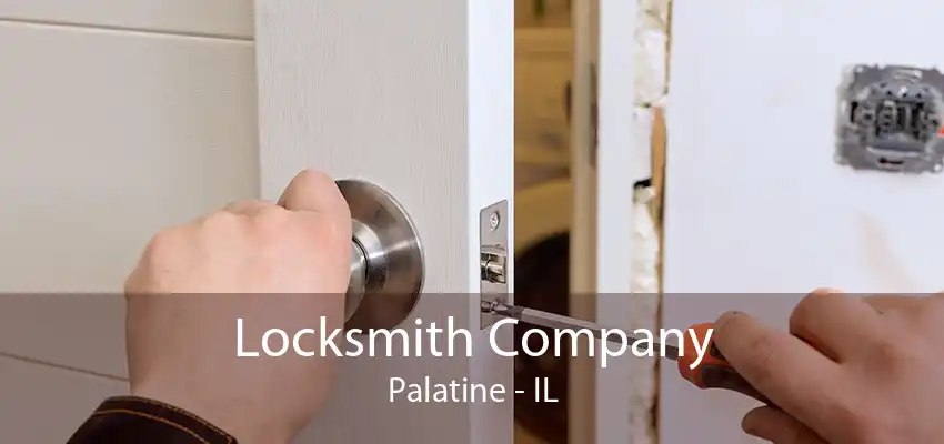 Locksmith Company Palatine - IL