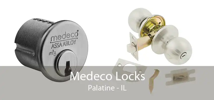 Medeco Locks Palatine - IL