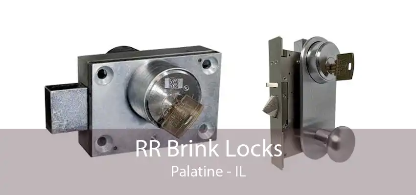 RR Brink Locks Palatine - IL